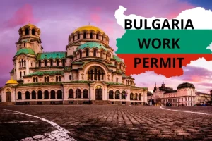 Bulgaria Work Permit Visa